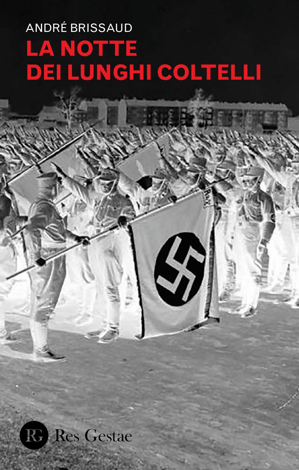 La Notte Dei Lunghi Coltelli - 4