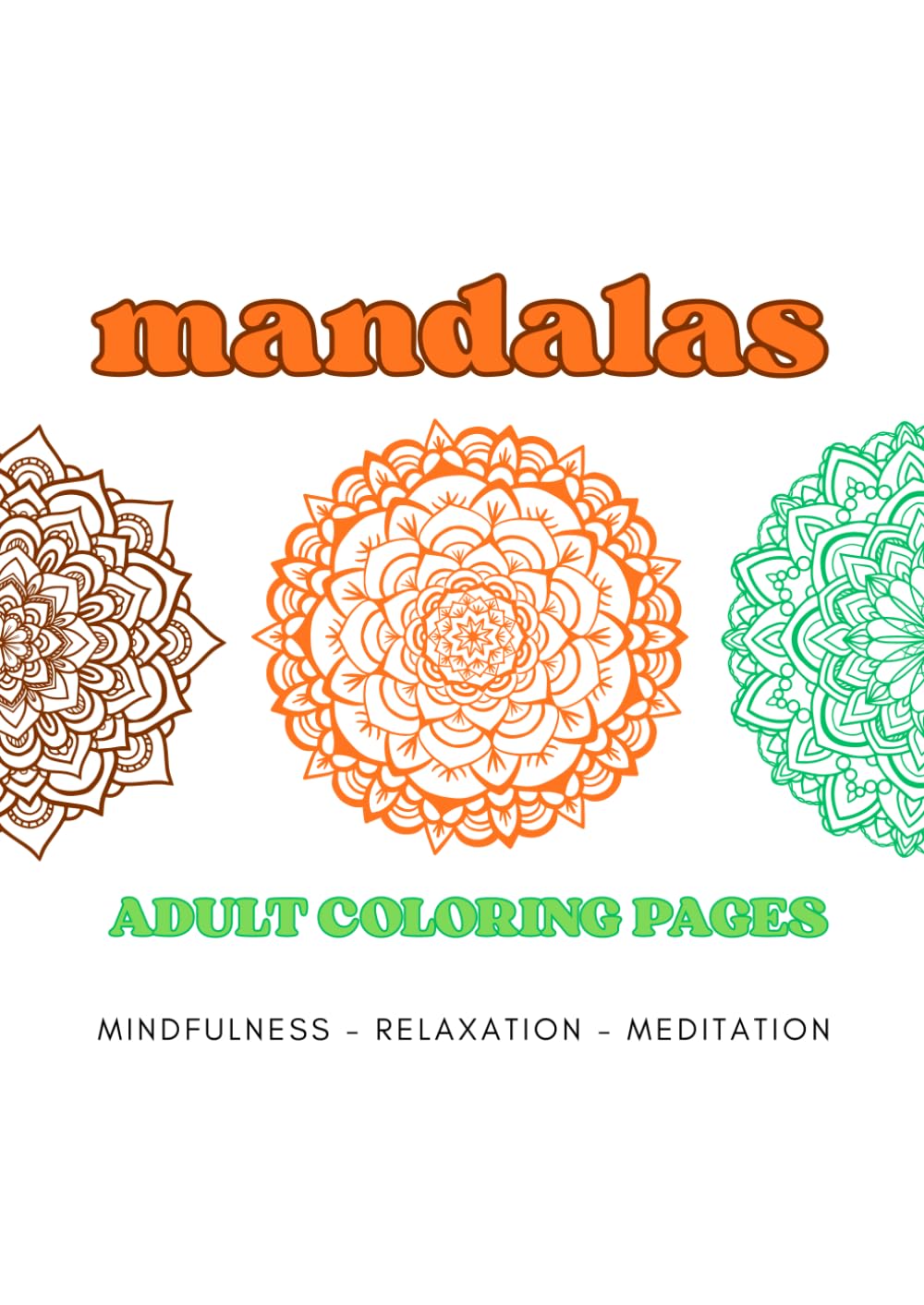 Mandalas: Coloring book for Adults: Livro de mandala para adultos colorir