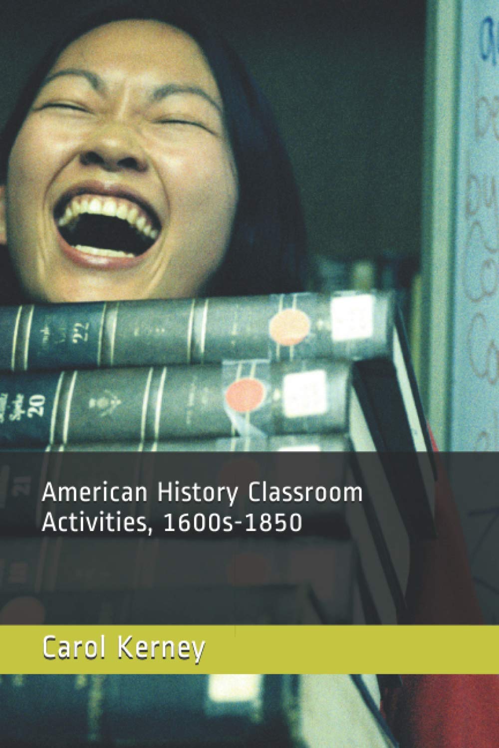 American History Classroom Activities, 1600s-1850