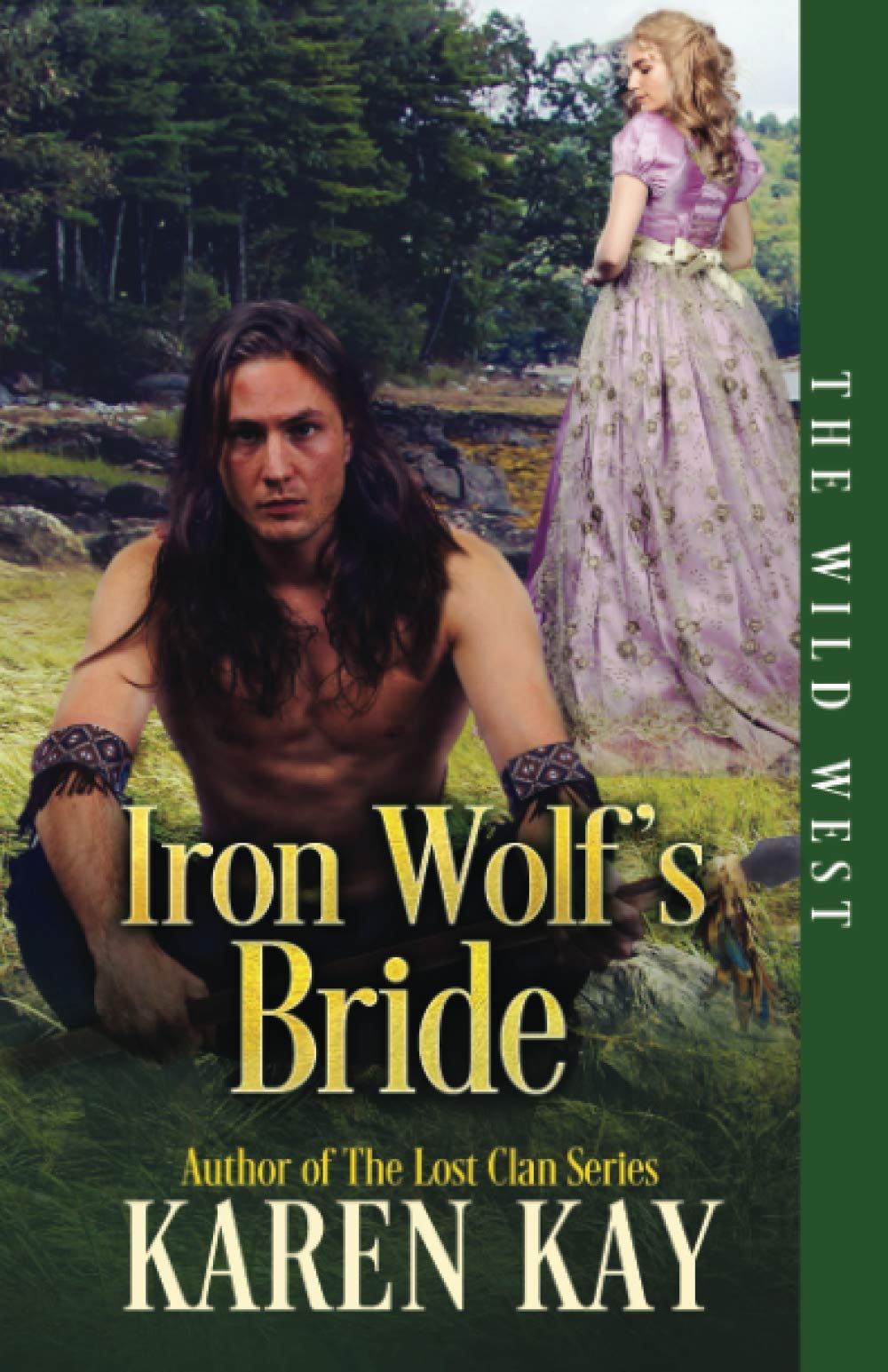 Iron Wolf's Bride (The Wild West Series)
