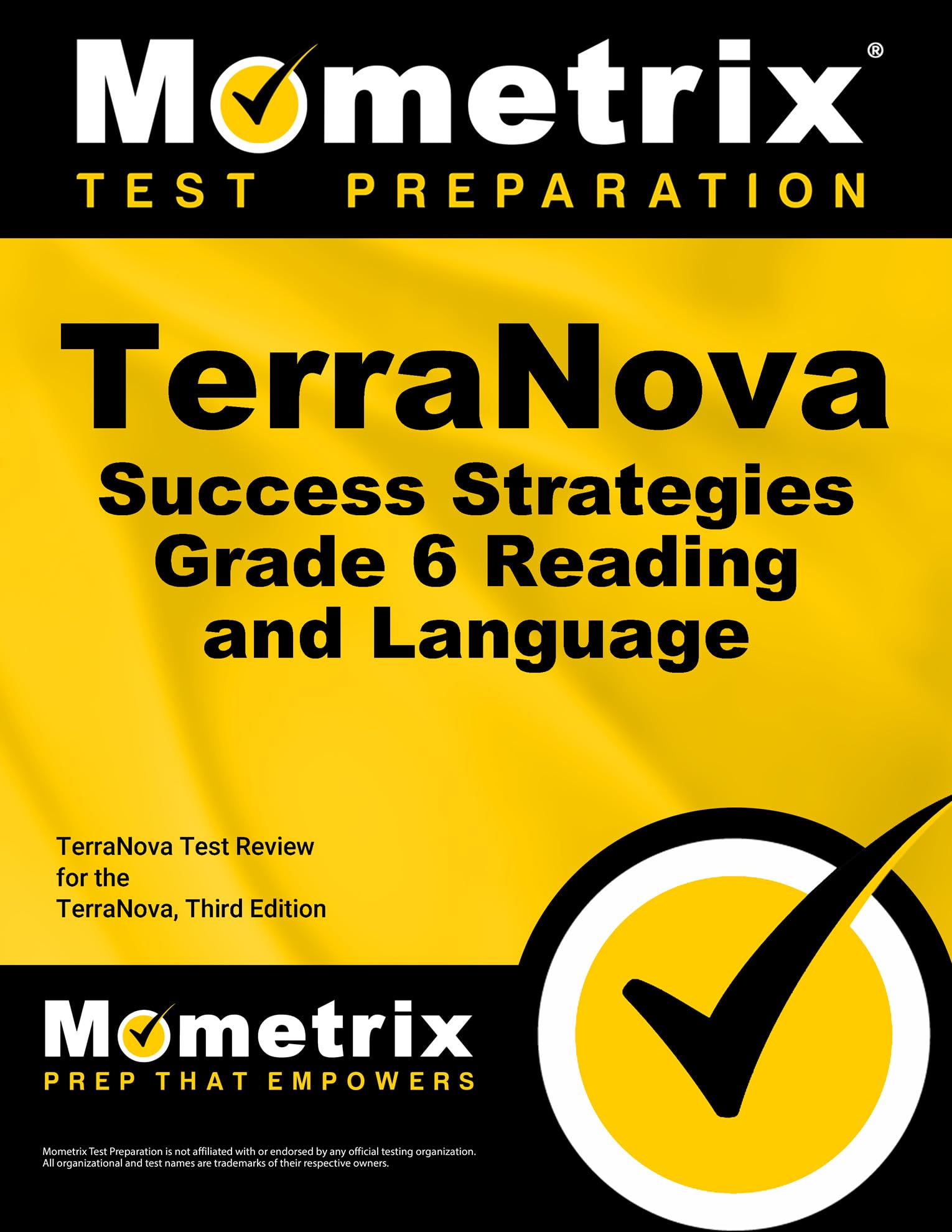 TerraNova Success Strategies Grade 6 Reading and Language Study Guide: TerraNova Test Review for the TerraNova, Third Edition