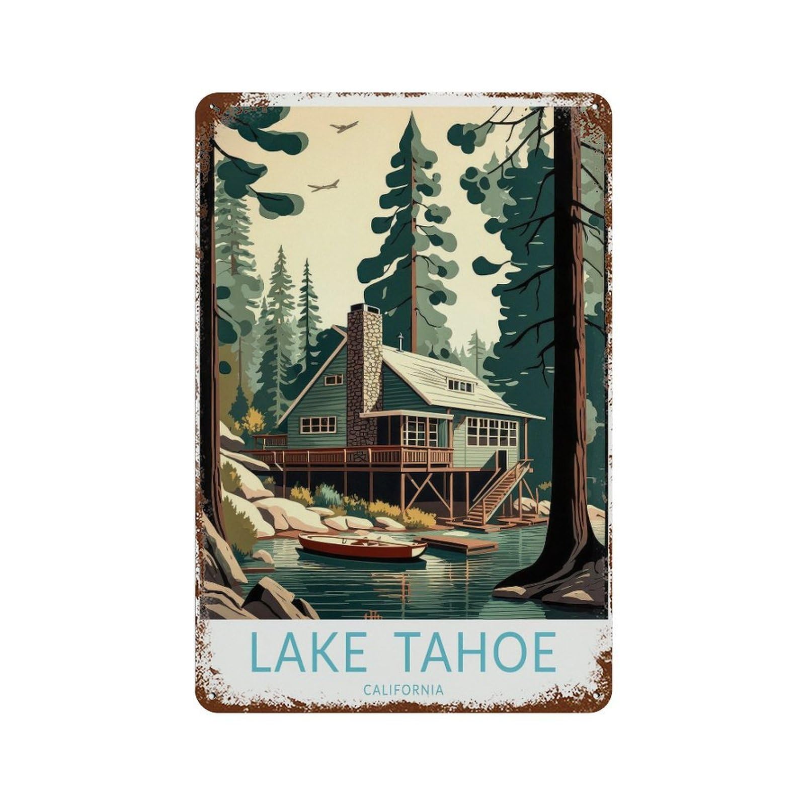 xiaoxiaoshen Lake Tahoe Travel Cabin National Park California Wall Decor Art Metal Tin Poster Modern Home Decor Art Home Bar Shop Decorations Vintage Sign 30x20cm