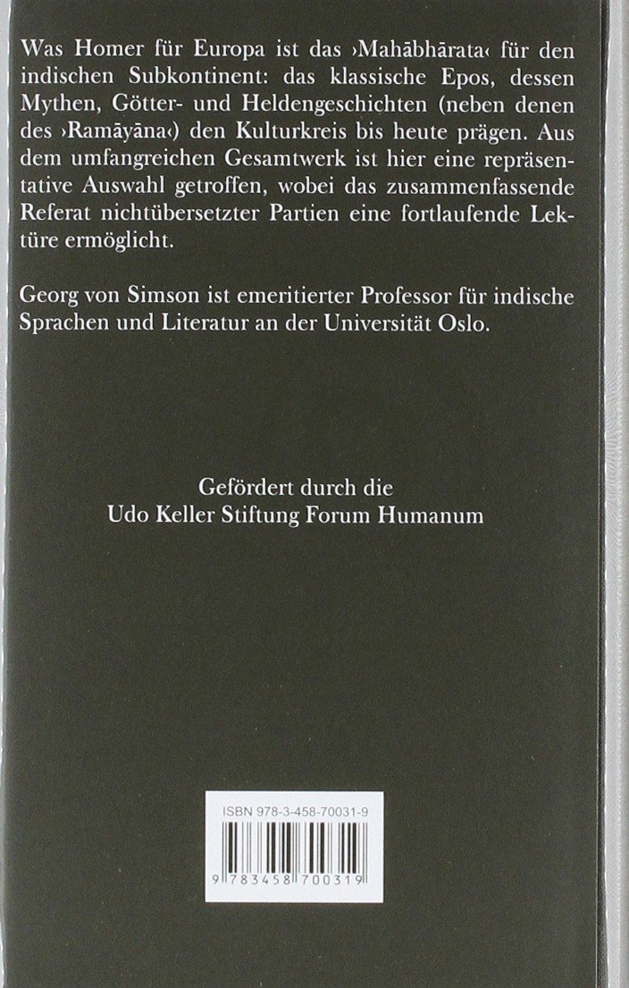 Mahabharata – Die Große Erzählung von den Bharatas: In Auszügen aus dem Sanskrit übersetzt, zusammengefasst und kommentiert von Georg von Simson