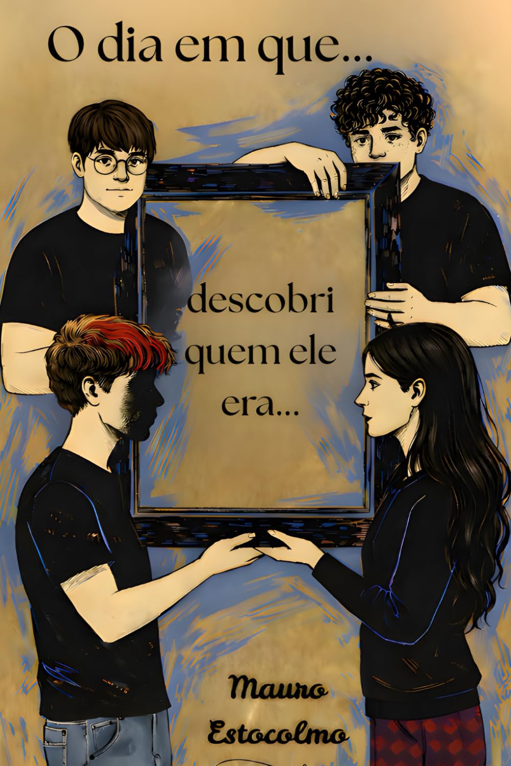 O dia em que descobri quem ele Era