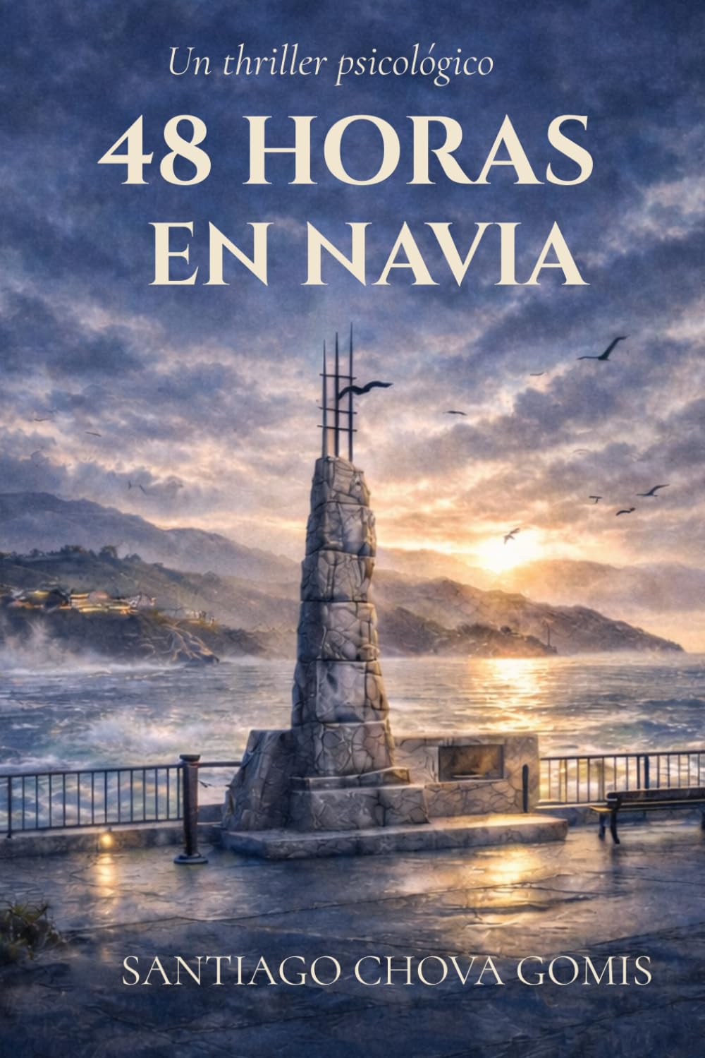 48 HORAS EN NAVIA: Un thriller psicológico