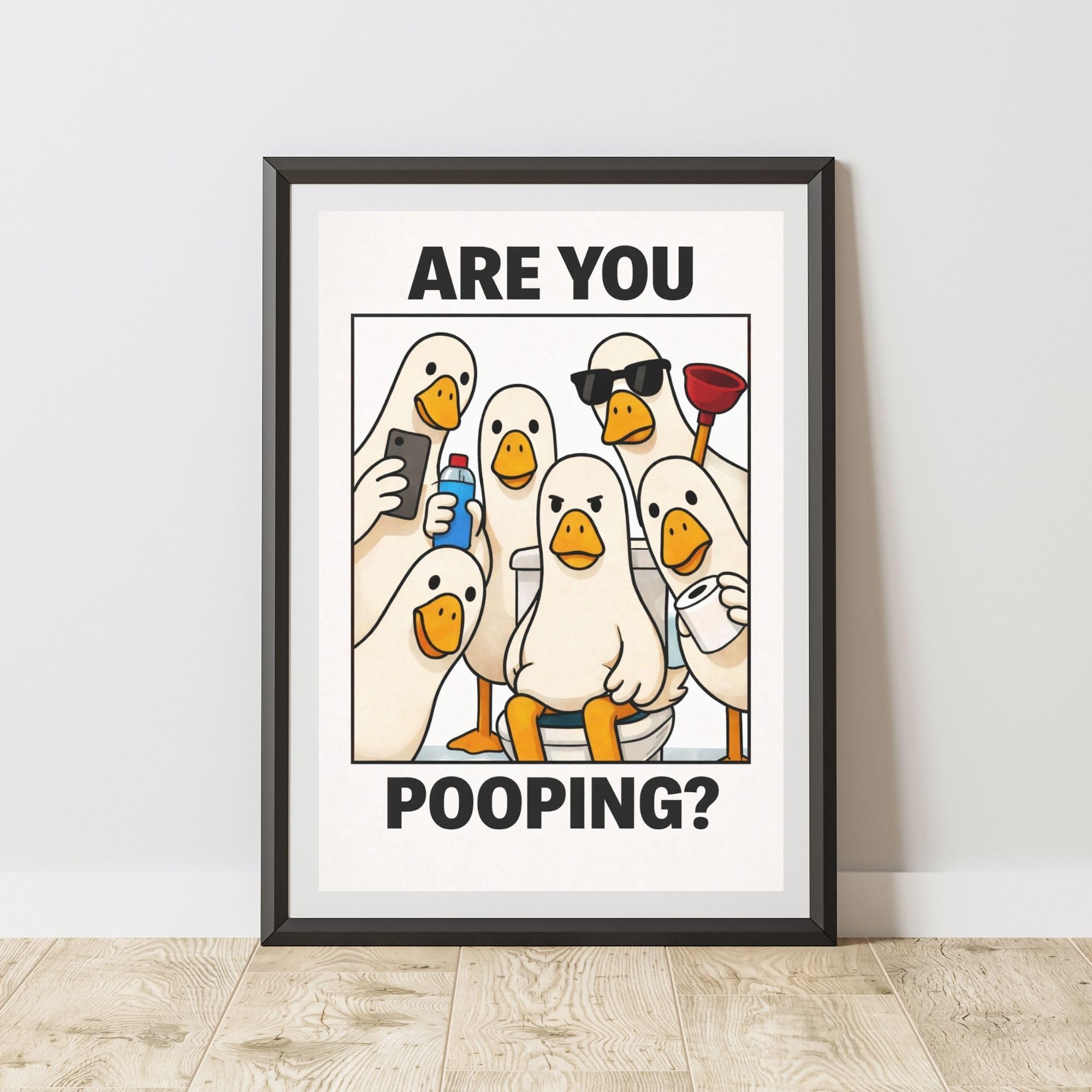 60 Second Makeover Limited Funny Silly Goose Bathroom Wall Art Are You Pooping Toilet Humour Bathroom Accessories Wall Posters Toilet Pictures - A3