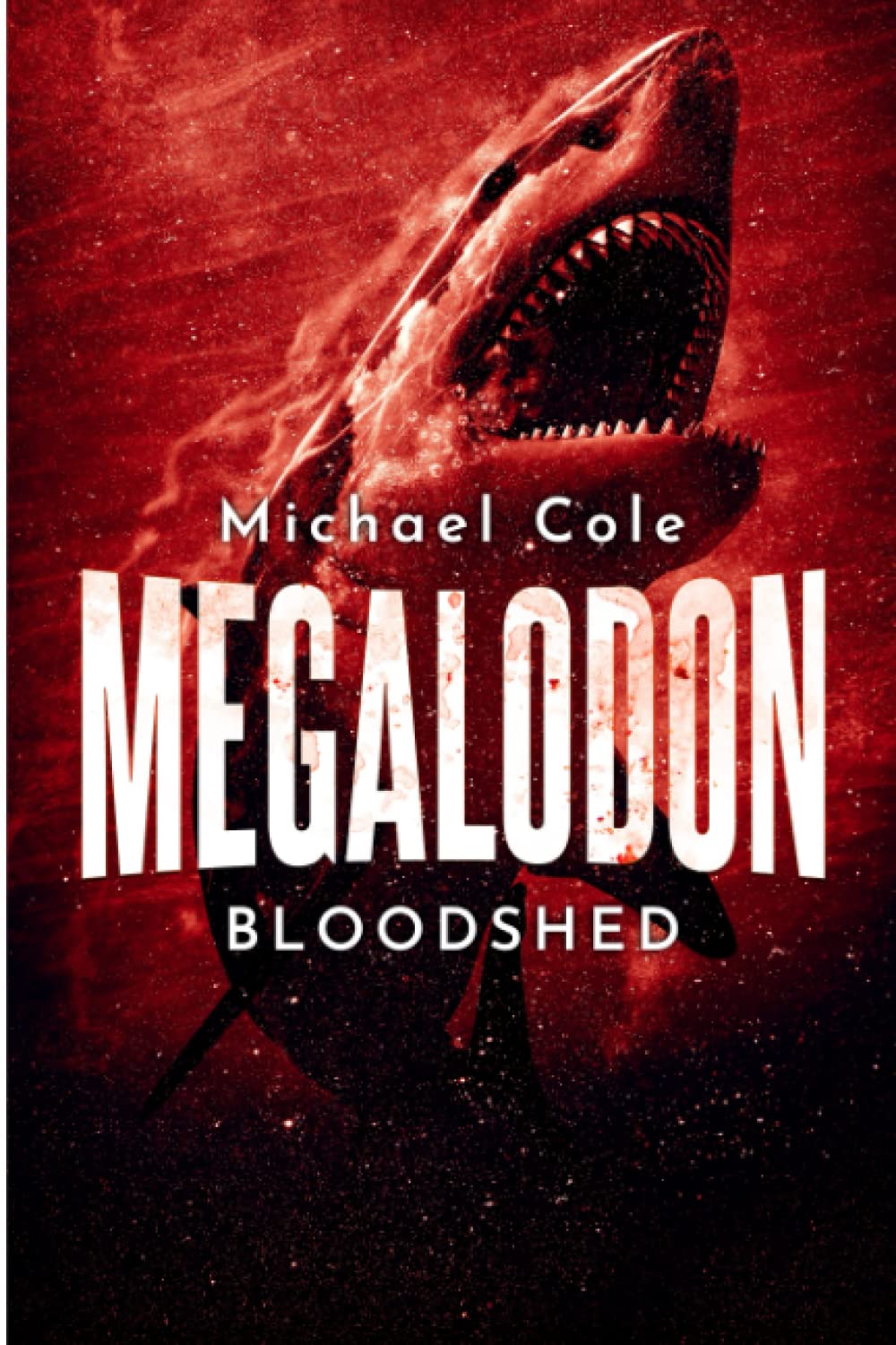 Megalodon Bloodshed: 2 (Deep Sea Predators)