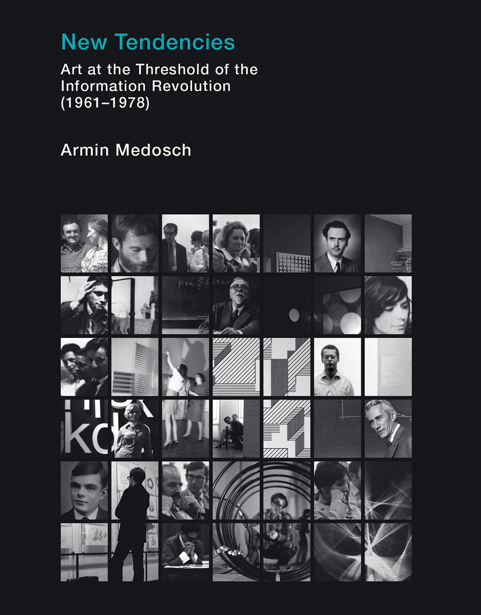 New Tendencies Art Information Revolution Livre Histoire de l'Art Numérique et Cinétique