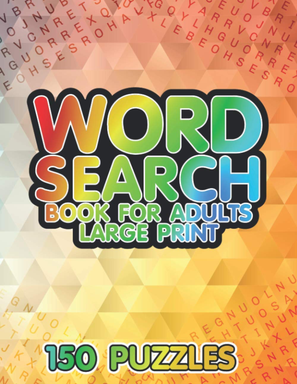 Word Search Book For Adults Large Print: Keep Your Brain Sharp & Entertained : Wordsearches For Adults : Wordsearch Book For Adults 2020 : Jumbo ... Print : Word Search Puzzles For Adults (24)