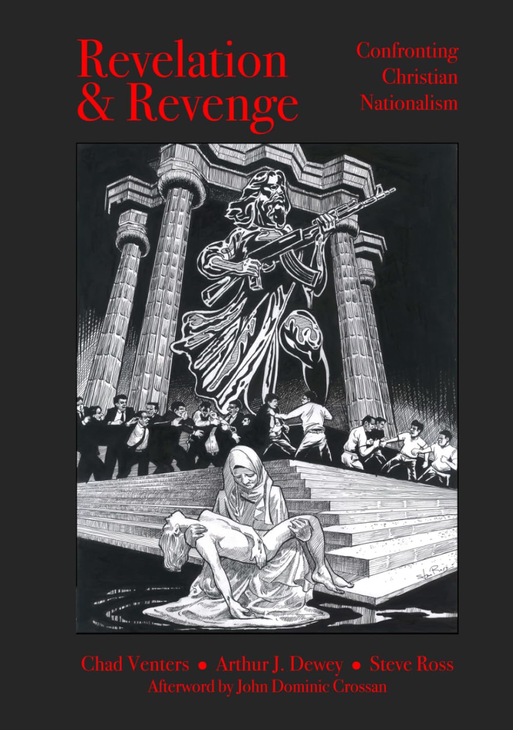 Revelation and Revenge: Confronting Christian Nationalism