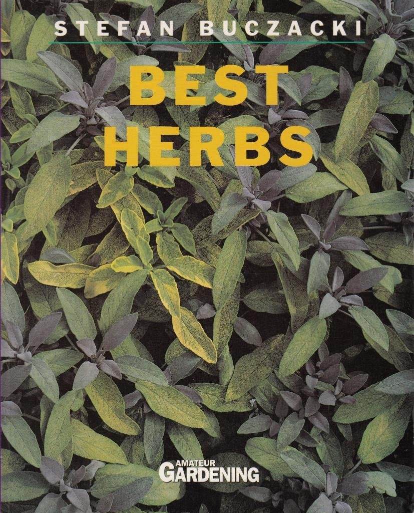 Best Herbs ("Amateur Gardening" Guide # 6): 5