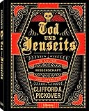 TOD UND JENSEITS: „Die Grenzen, die Leben und Tod scheiden, sind unbestimmt und dunkel.“