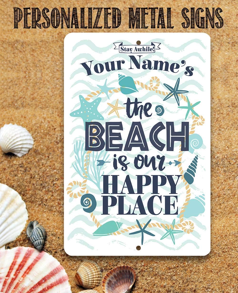 Personalized - The Beach is Our Happy Place - Custom Beach House Decor, Sea Shells Front Beach Display, Surf Camp Wall Accessories and Gift Idea, 8x12 or 12x18 Indoor or Outdoor Durable Metal Sign