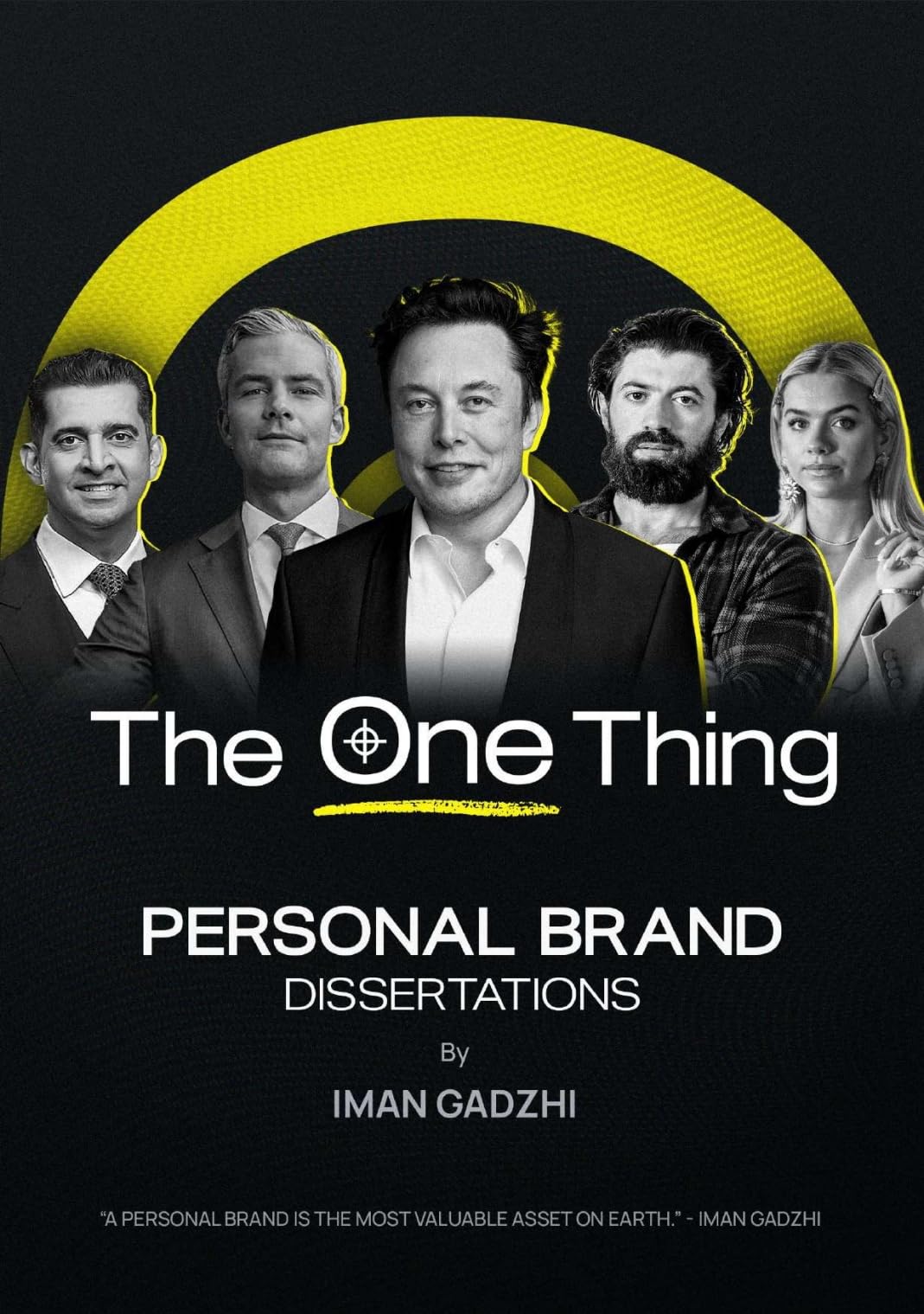 The One Thing: Personal Brand Dissertations