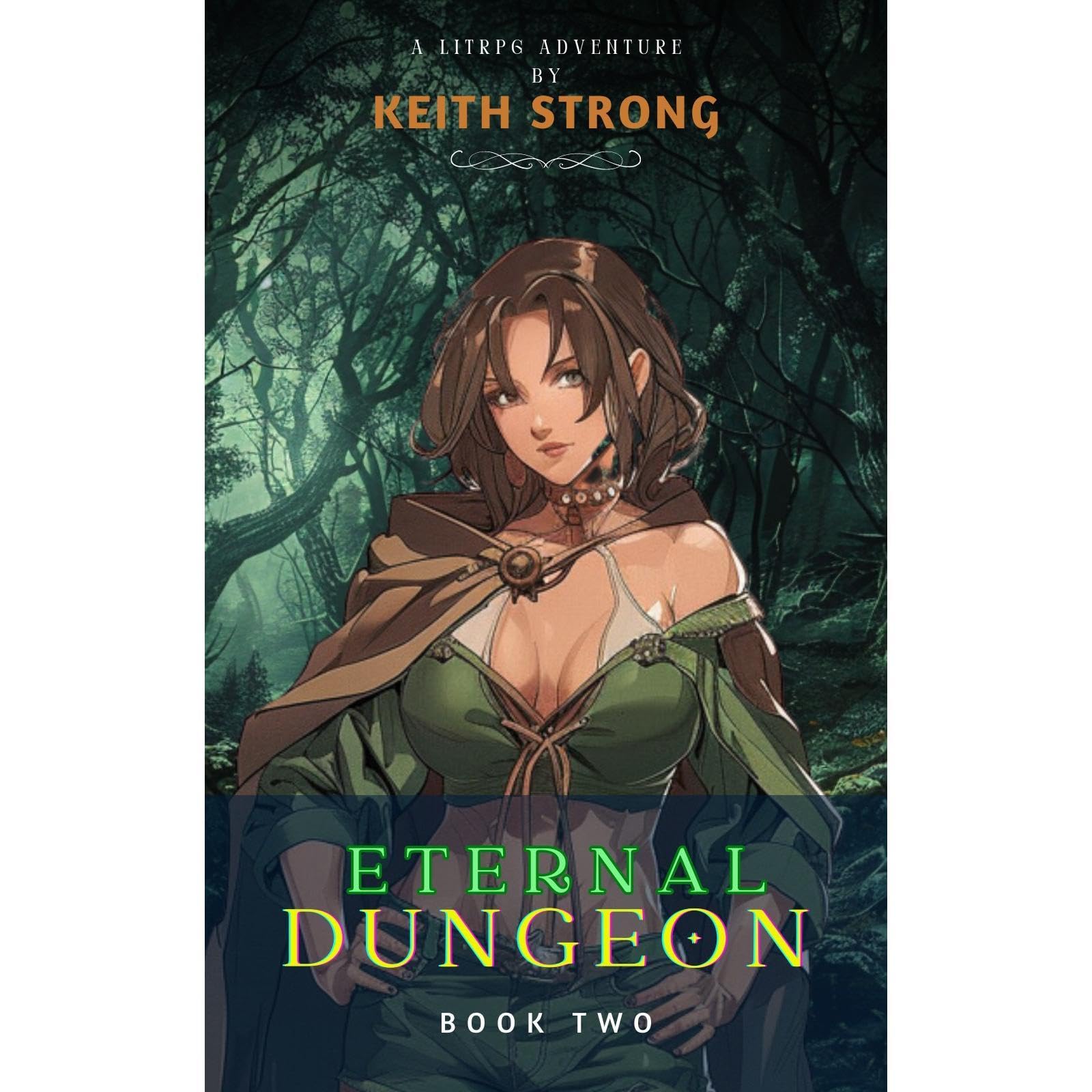 Eternal Dungeon - Book 2
