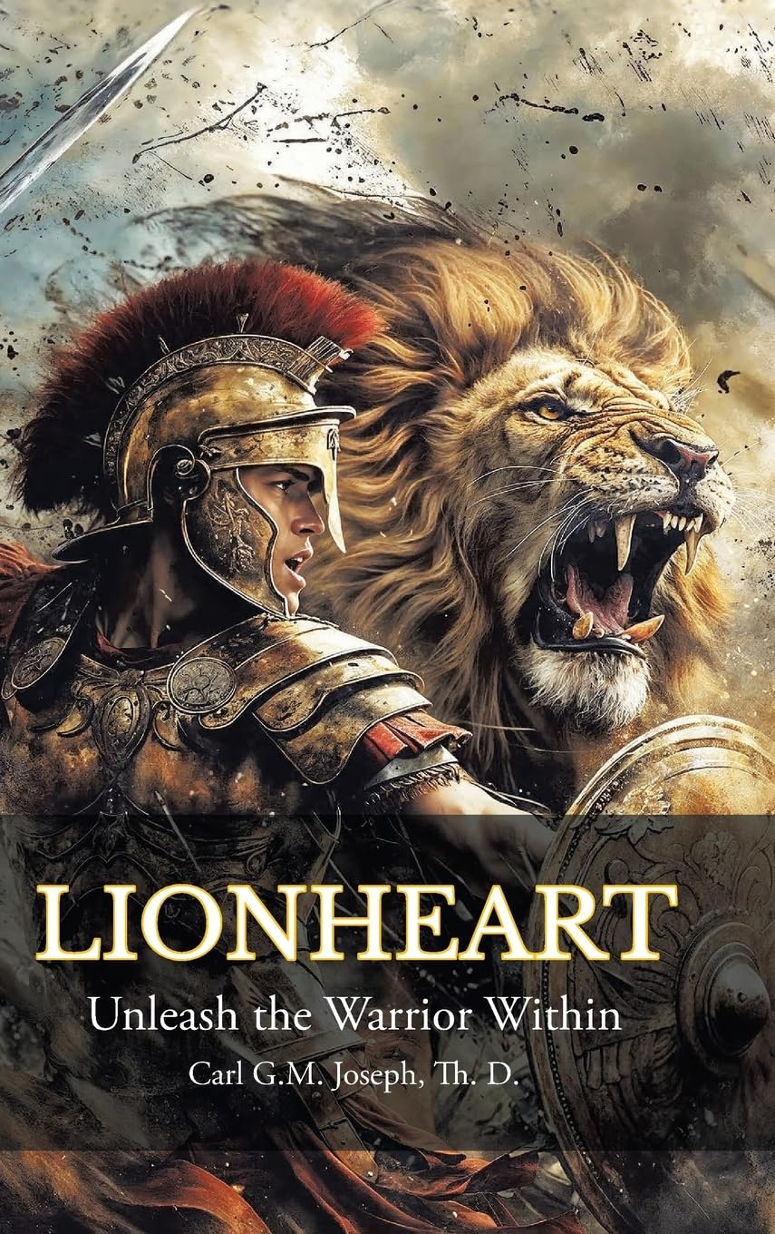 Lionheart: Unleash the Warrior Within