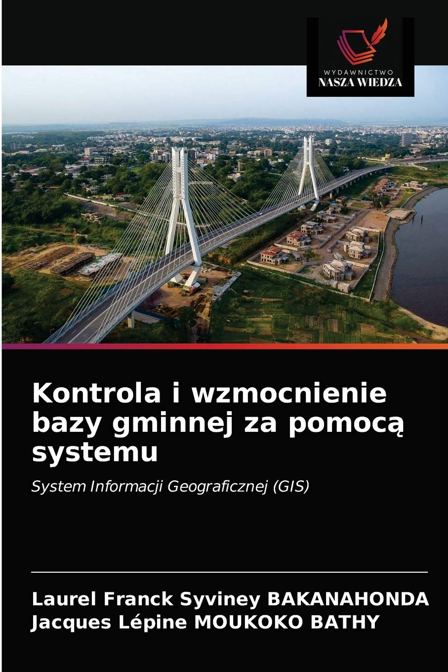 Kontrola i wzmocnienie bazy gminnej za pomocą systemu
