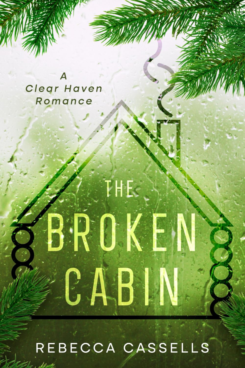 The Broken Cabin: (Book 1 of The Broken series)