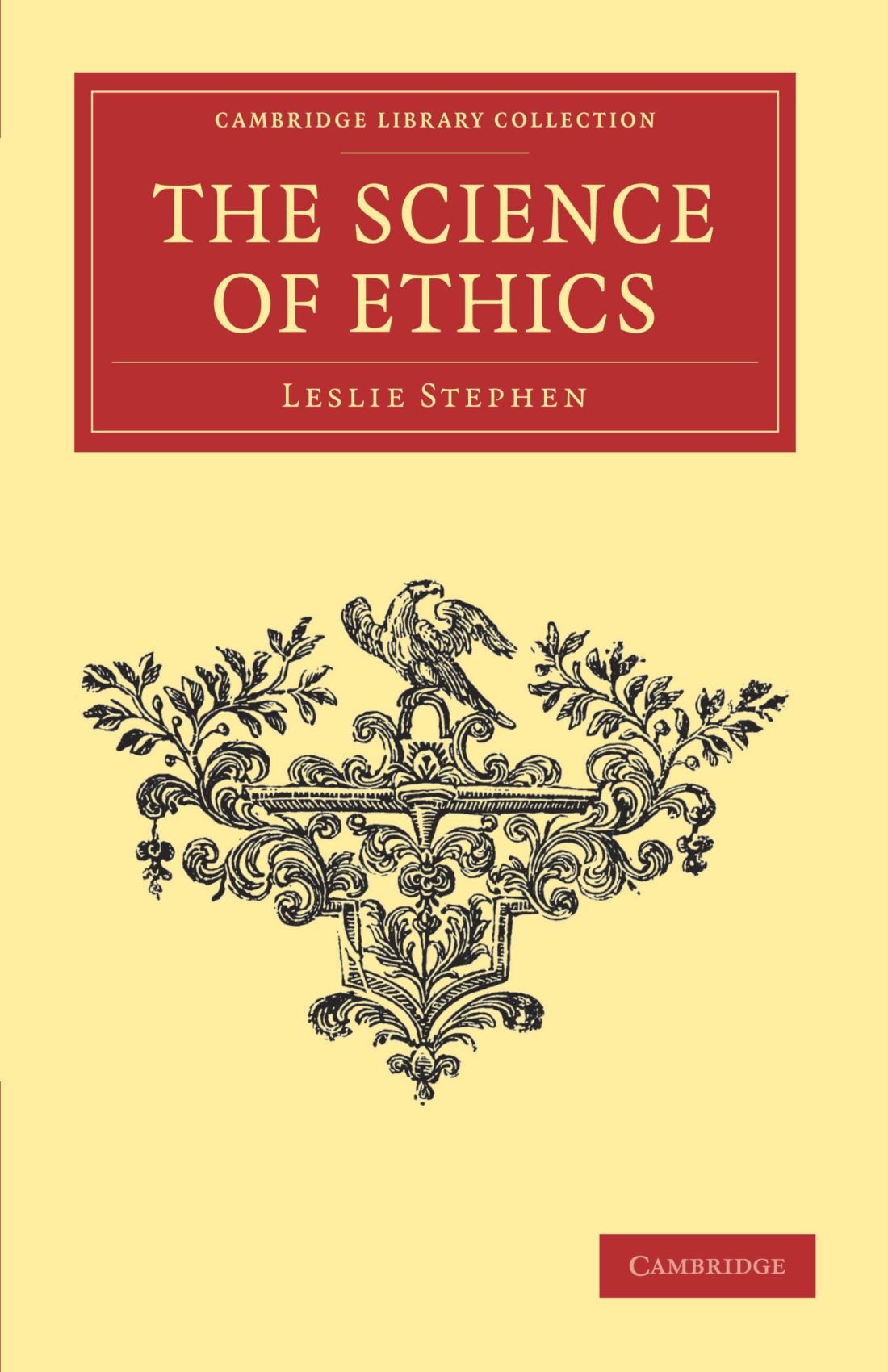 The Science of Ethics (Cambridge Library Collection - Philosophy)