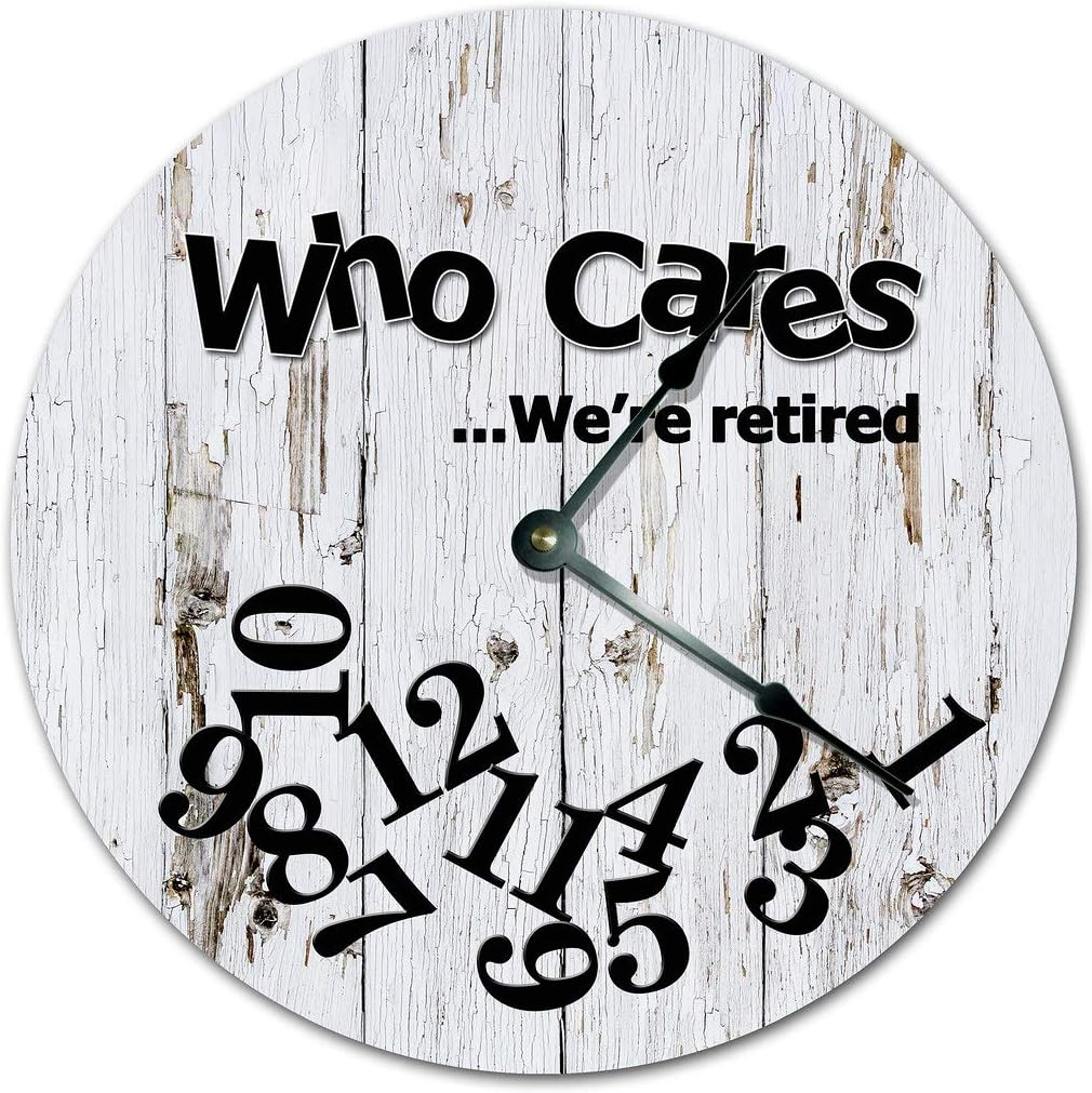 10.5" WHO Cares were Retired Clock - Gray Worn Out Wood Clock - Large 10.5" Wall Clock - Home Decor Clock