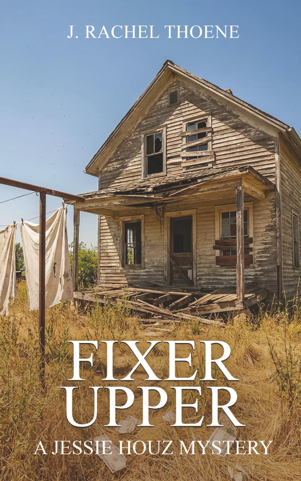 Fixer Upper: A Jessie Houz Mystery