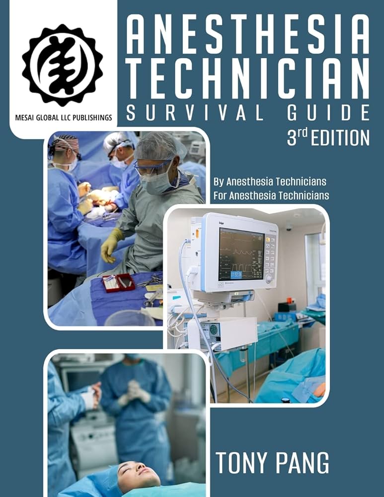 Amazon.com: Anesthesia Technician Survival Guide 3RD Edition