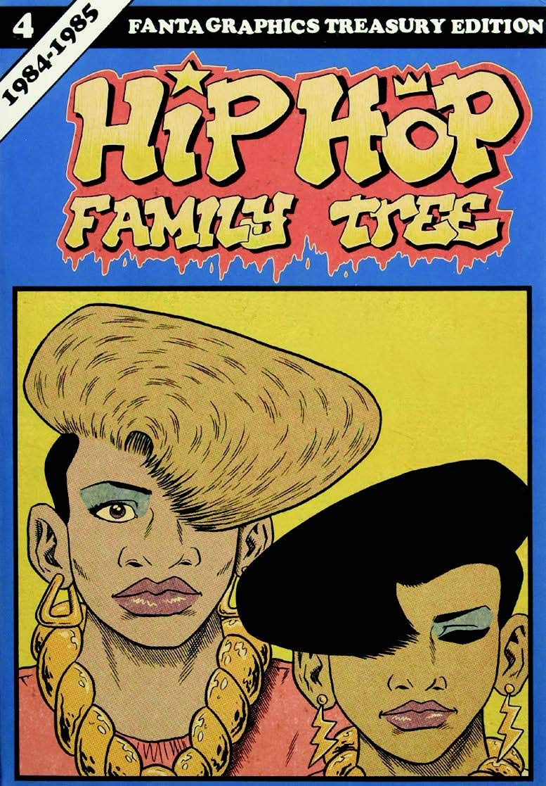 Hip Hop Family Tree 4 (FLOW CULT)