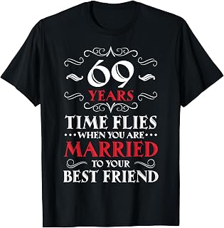69th Anniversary Gift - 69 Year Wedding Anniversary TShirt T-Shirt