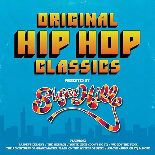 Original Hip Hop Classics Presented By Sugar Hill Records Various
