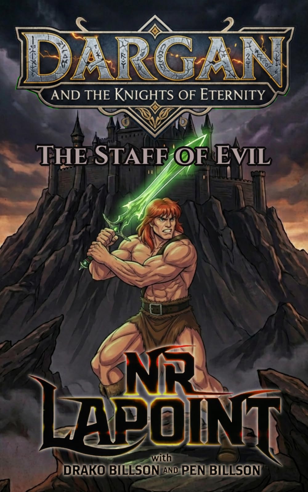 The Staff of Evil (Dargan and the Knights of Eternity)