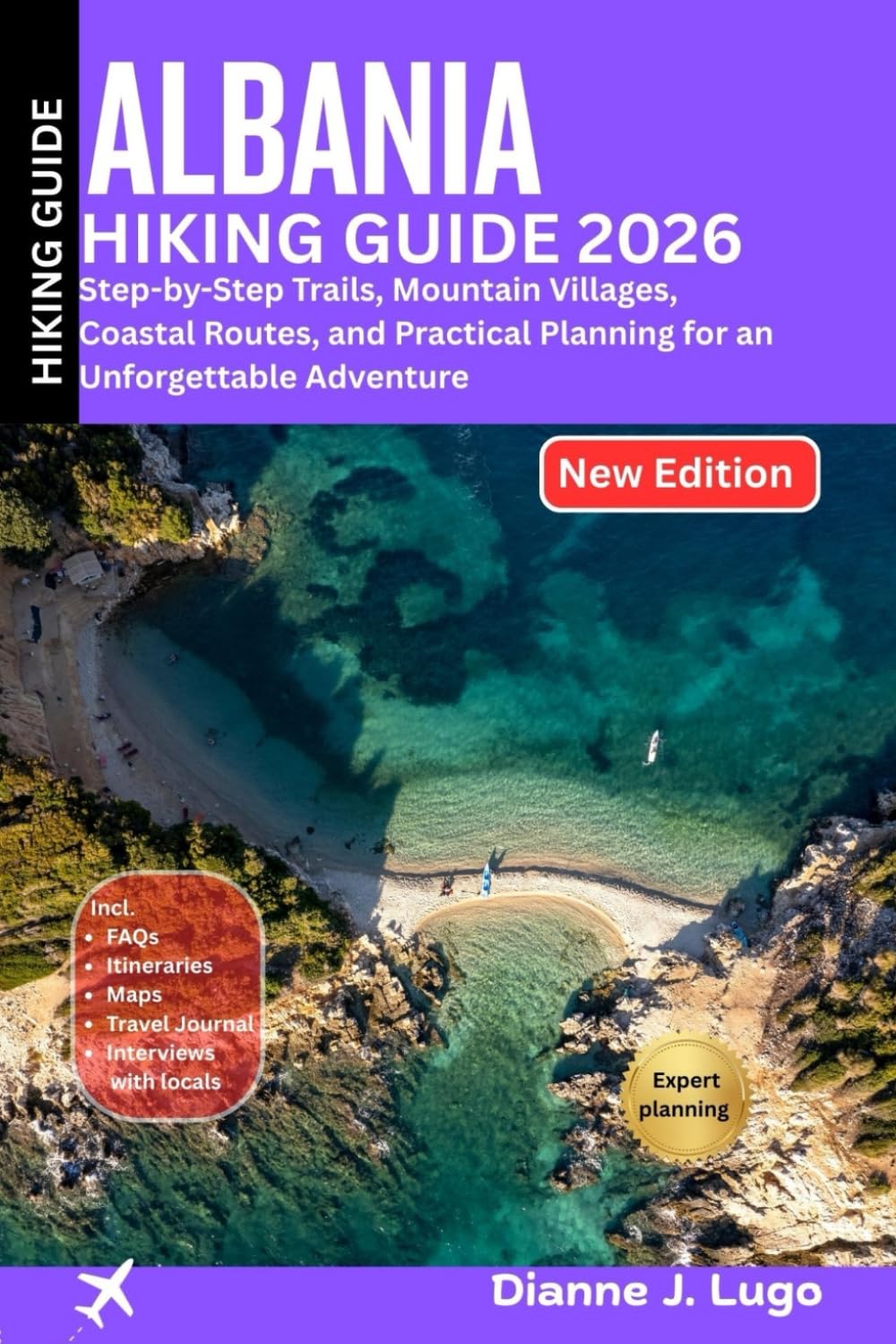 Albania Hiking Guide 2026: Step-by-Step Trails, Mountain Villages, Coastal Routes, and Practical Planning for an Unforgettable Adventure