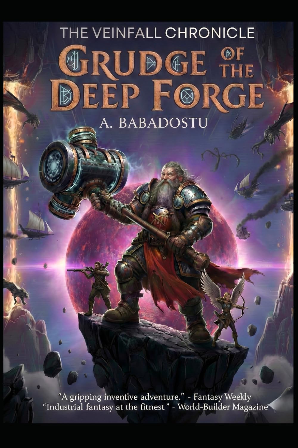 The Veinfall Chronicle: Grudge of the Deep Forge: 1
