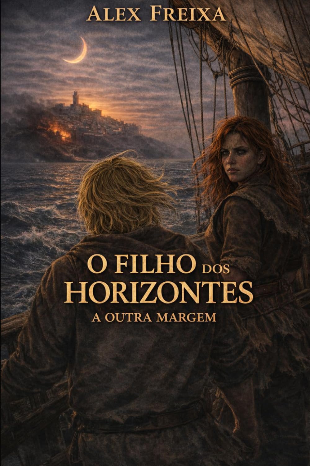 O filho dos horizontes: A outra margem
