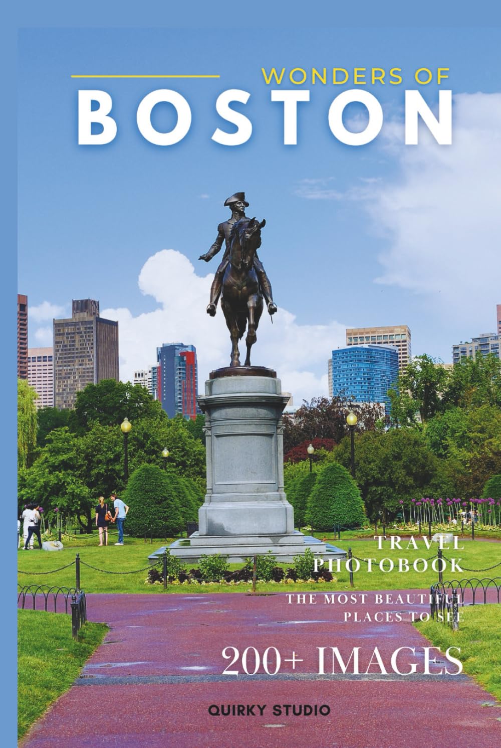 Wonders of Boston: A Photo Collection of the City’s Most Beautiful Places to See – A Stunning Coffee Table Travel Photobook (Full-Color)      Hardcover – February 9, 2026