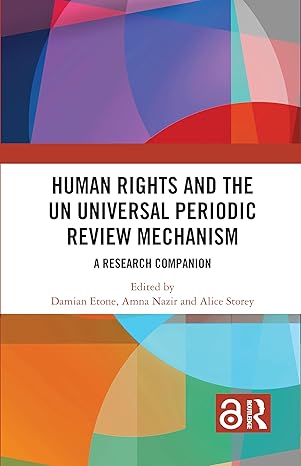 Human Rights and the UN Universal Periodic Review Mechanism book cover
