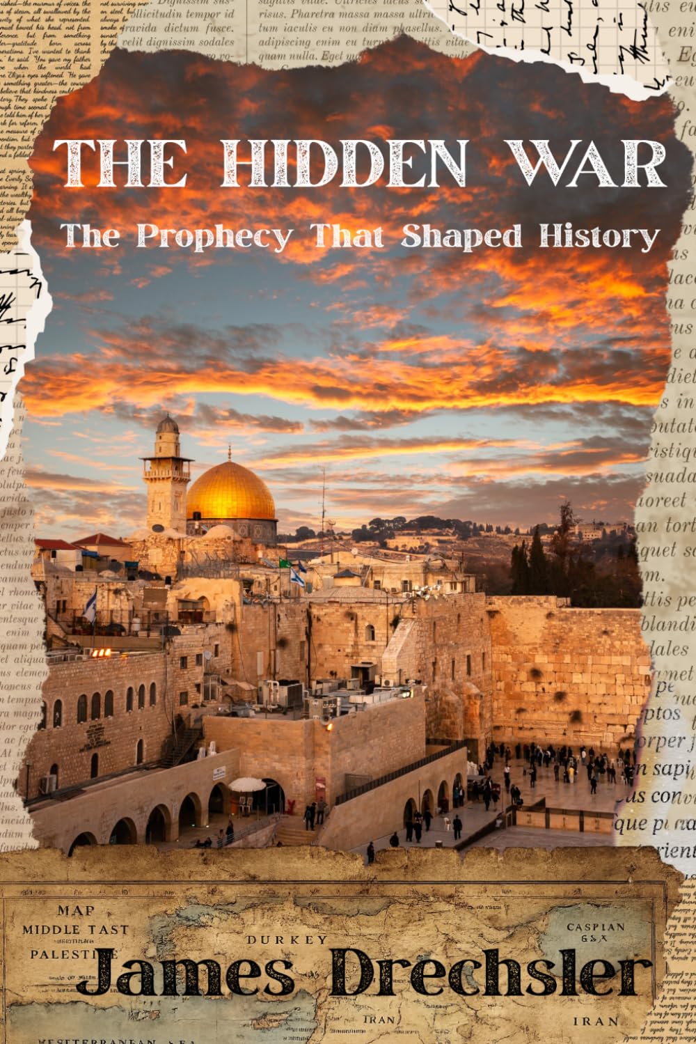 The Hidden War: The Prophecy That Shaped History