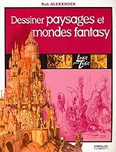 Download Dessiner paysages et mondes fantasy PDF