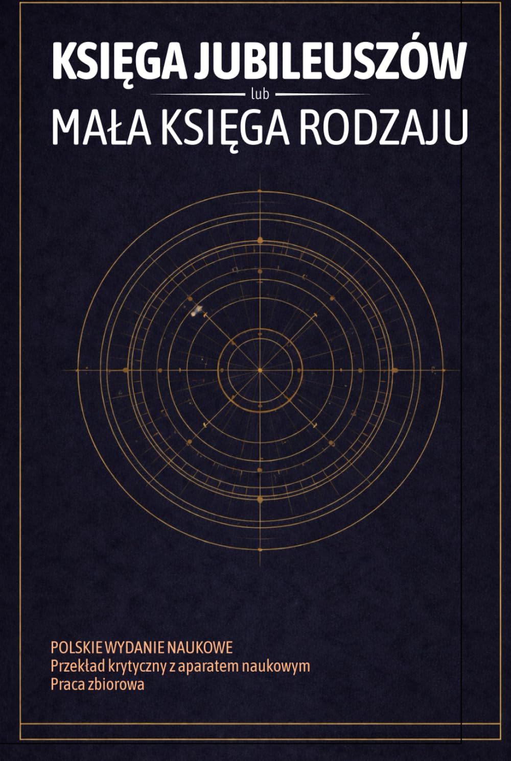 Księga Jubileuszów: lub Mała Księga Rodzaju