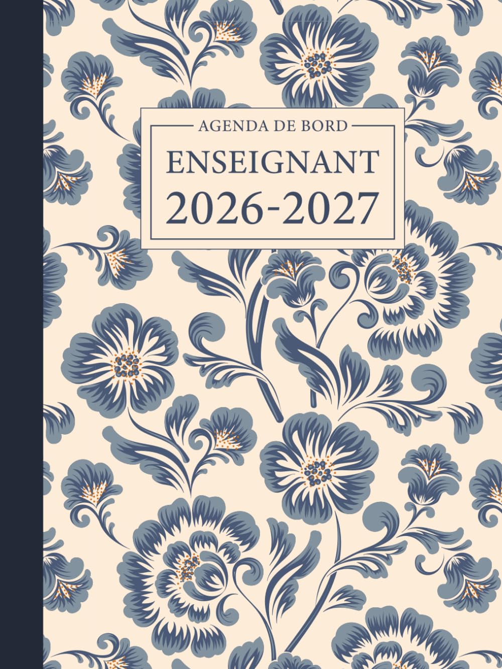 Agenda de bord Enseignant 2026/2027: Carnet de Bord A4 pour les Professeurs