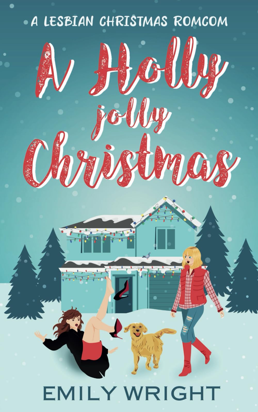 A Holly Jolly Christmas: A Second Chance Lesbian Romance