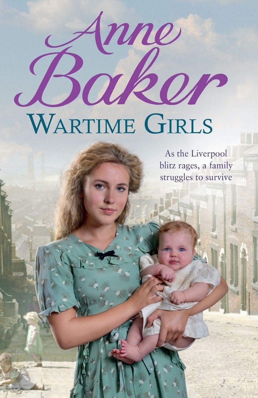 Wartime Girls: As the Liverpool Blitz rages, a family struggles to survive