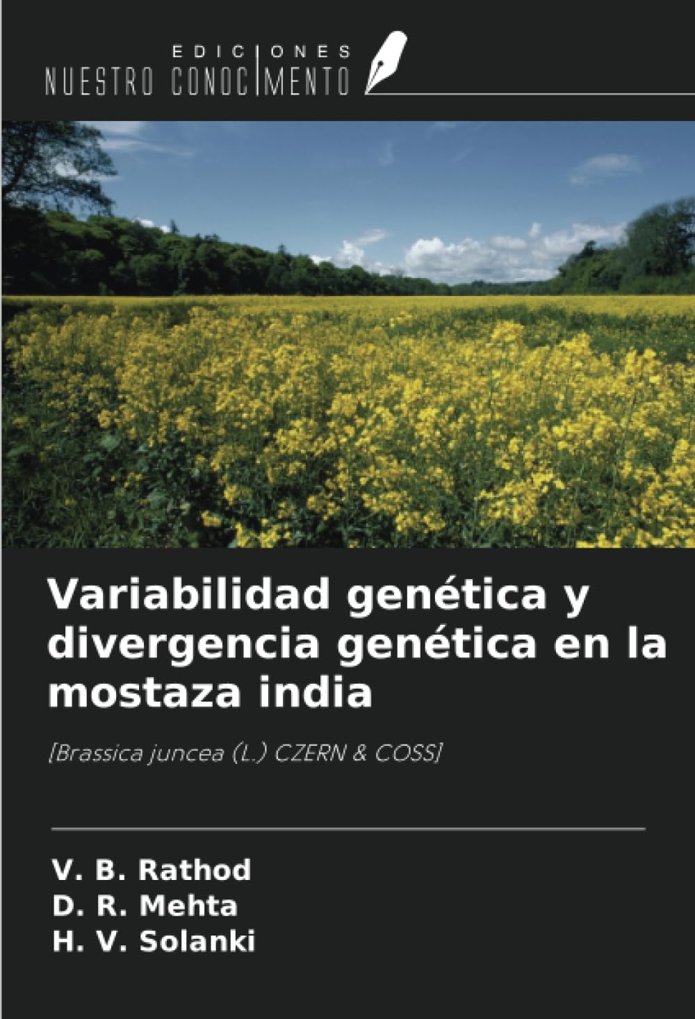 Variabilidad genética y divergencia genética en la mostaza india: [Brassica juncea (L.) CZERN & COSS]