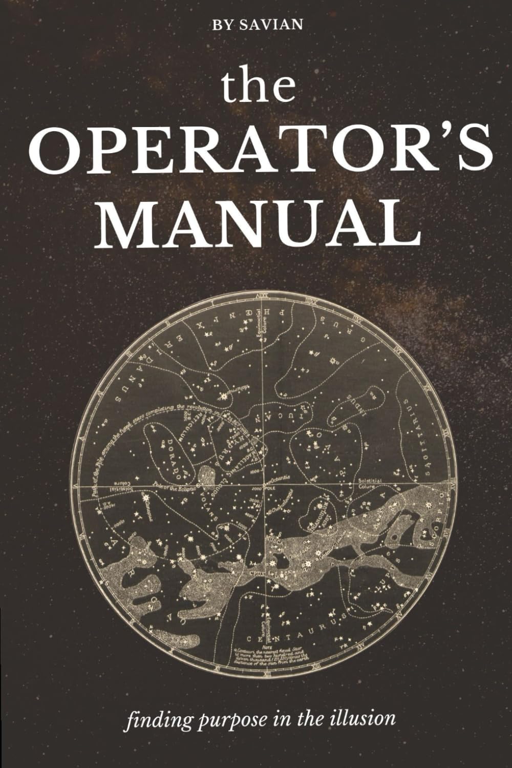 The Operator's Manual: Finding Purpose in the Illusion