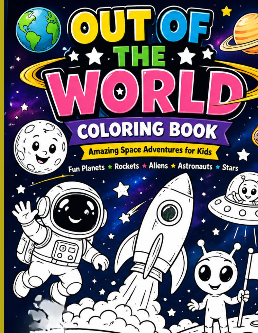 OUT OF THE WORLD: Amazing space adventures