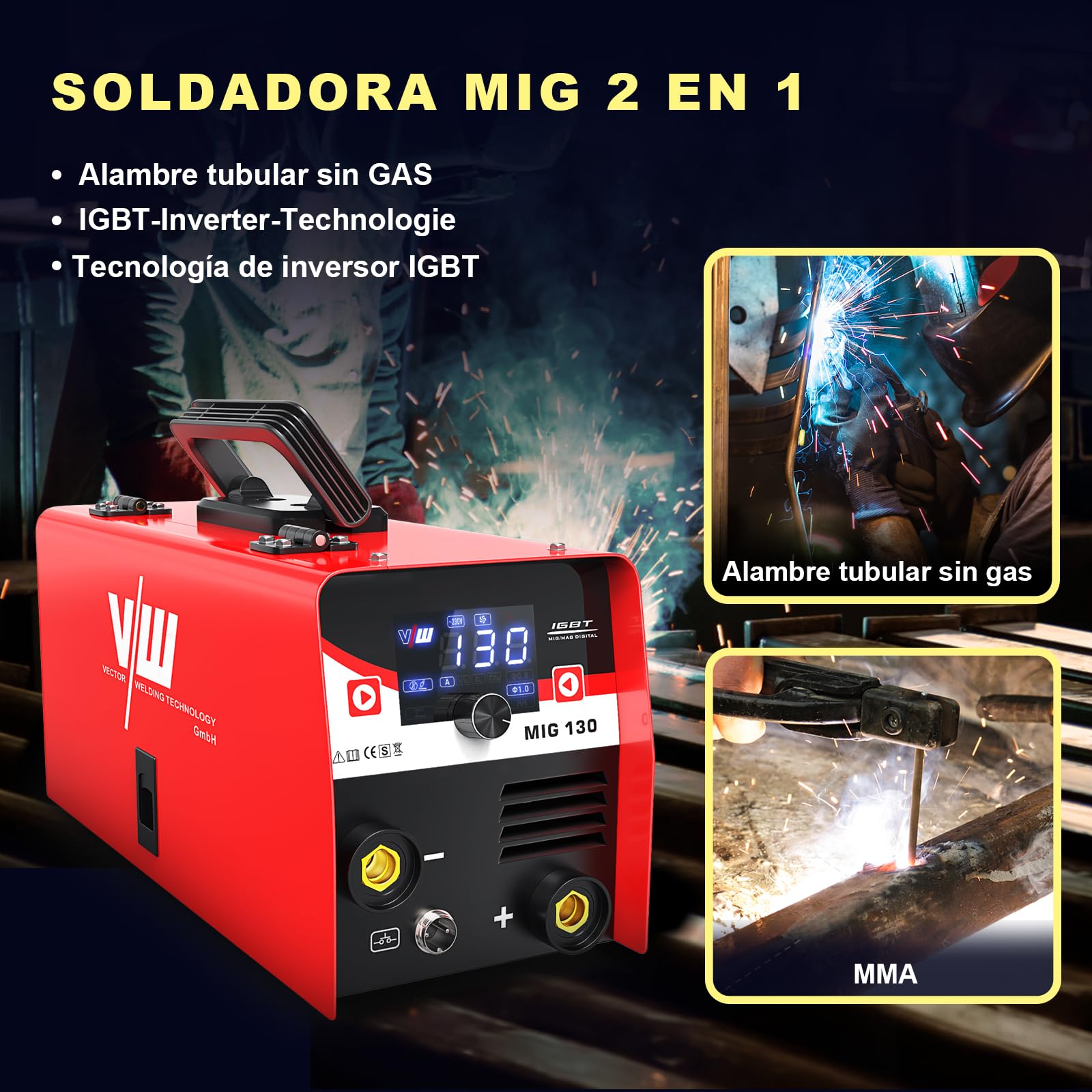 VECTOR WELDING Soldador de Hilo sin Gas 130 A, Máquina de Soldar Interver | Soldadura con Electrodo, Tecnología IGBT, Pantalla LED Digital, Incluye Hilo Tubular de 1,0 mm, para Hogar y Principiantes