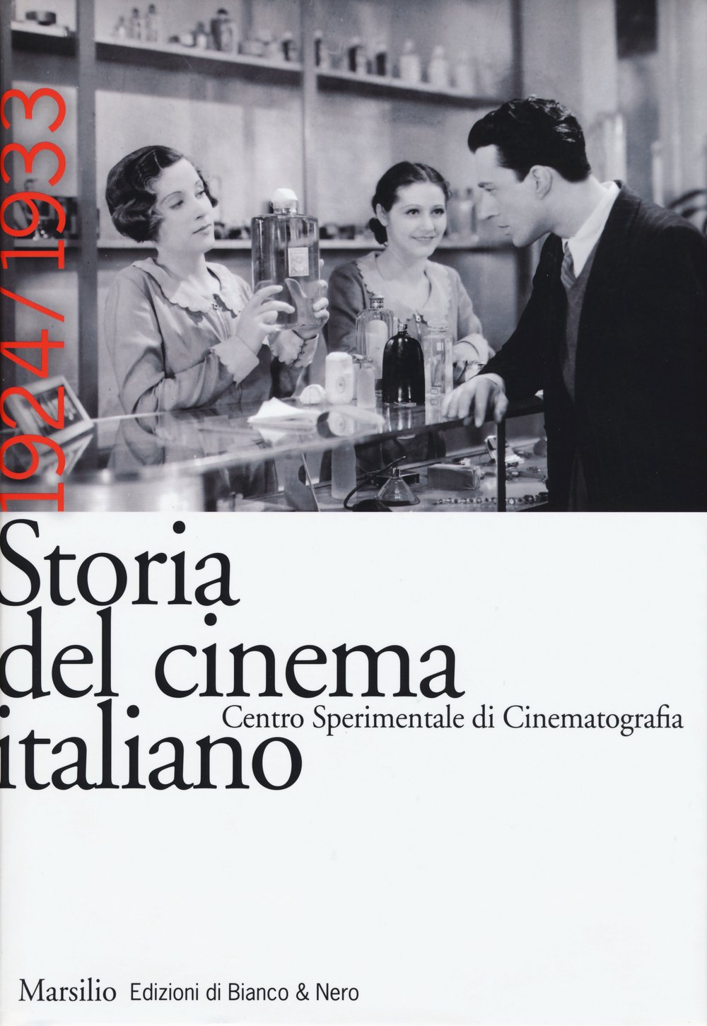 Storia del cinema italiano 1924-1933 Vol 4 livre historiographie du cinéma