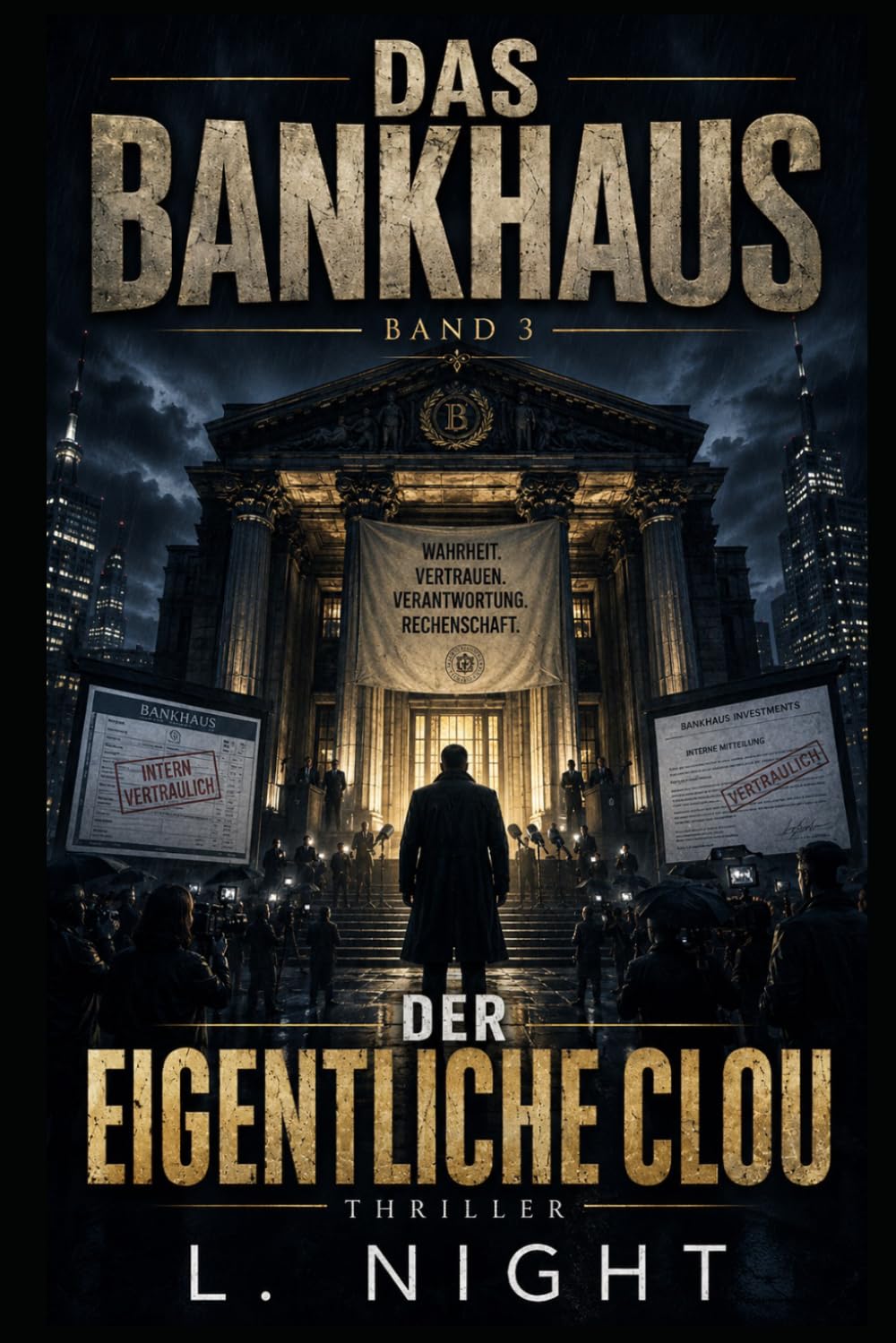 Das Bankhaus: Der eigentliche Clou - Band 3