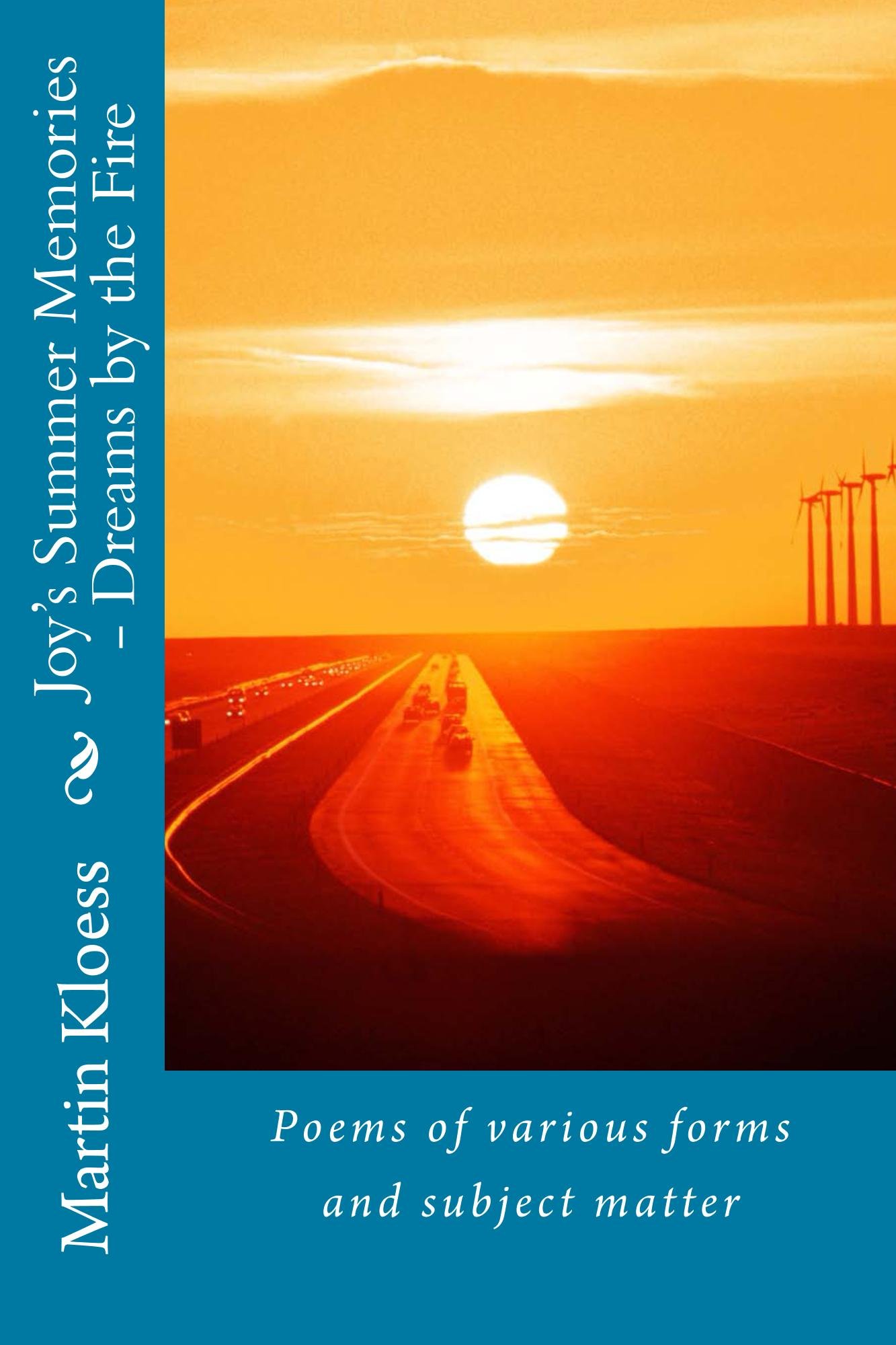 Joy's Summer Memories - Dreams by the Fire