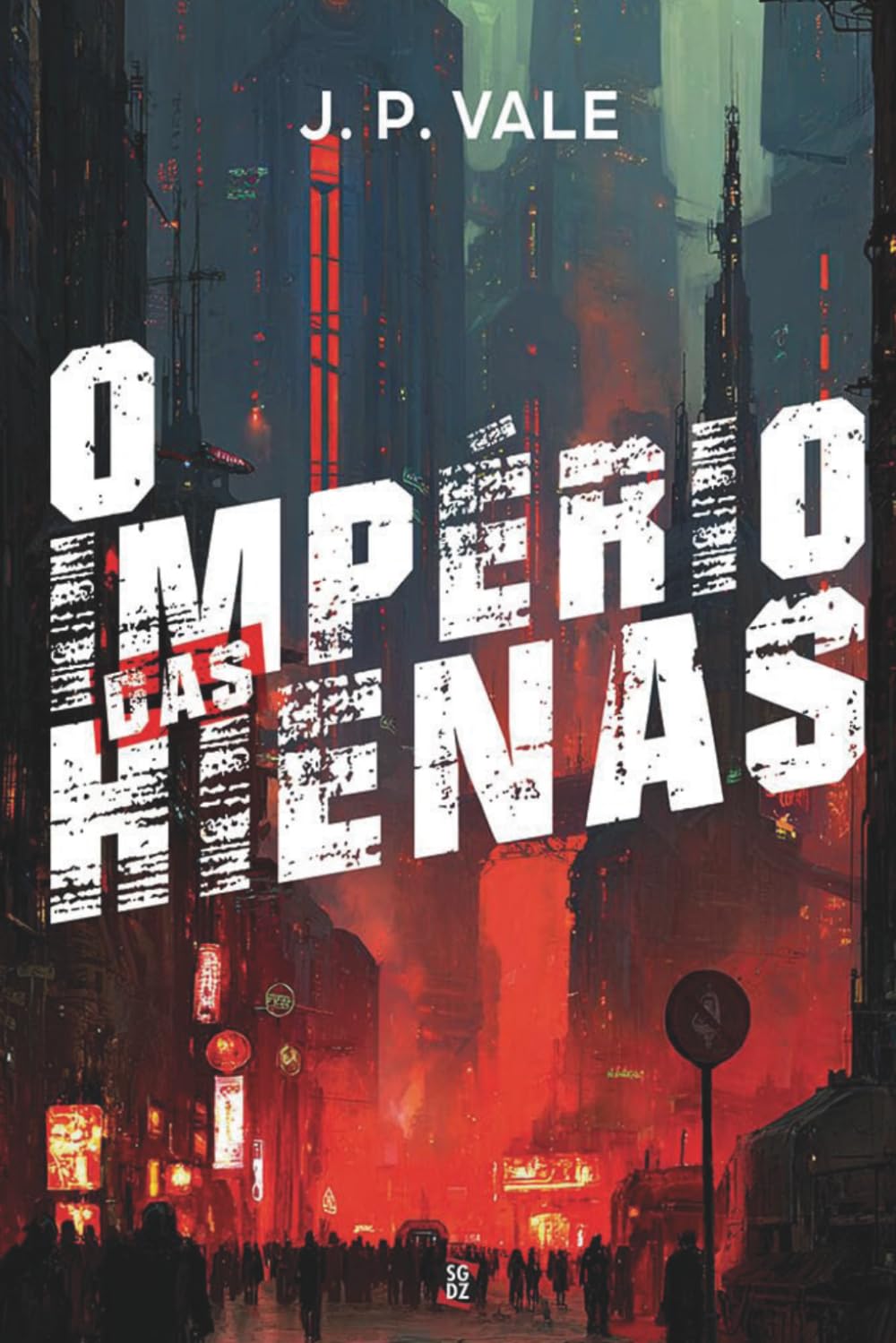 O Império das Hienas