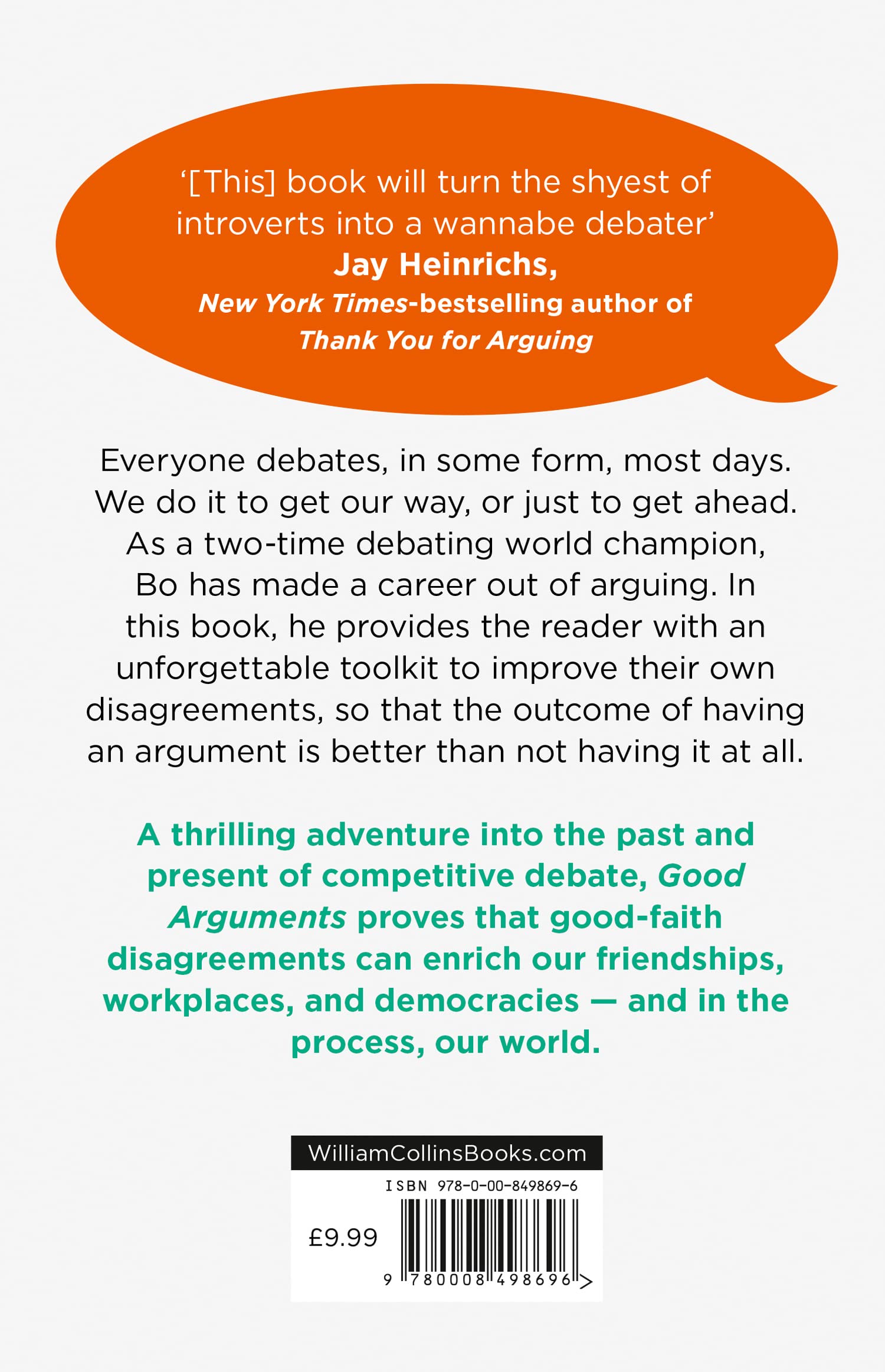 Good Arguments: How Debate Teaches Us to Listen and Be Heard